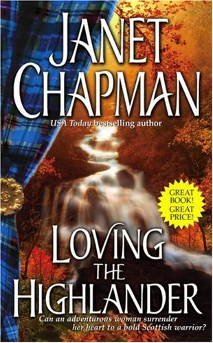 Loving the Highlander (The Highlander) Cover