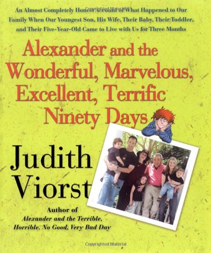 Alexander and the Wonderful, Marvelous, Excellent, Terrific Ninety Days Cover