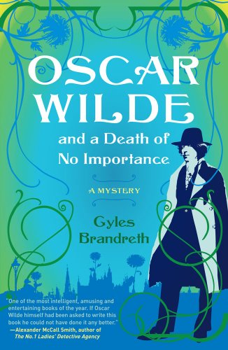 Oscar Wilde and a Death of No Importance Cover