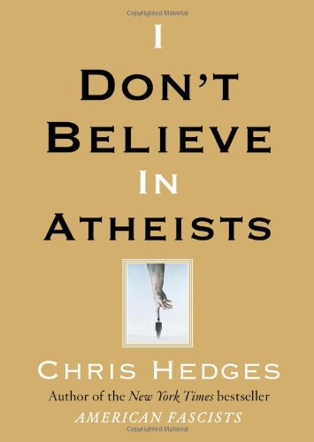 I Don't Believe in Atheists Cover