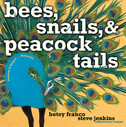Bees, Snails, & Peacock Tails Cover