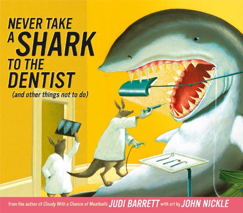 Never Take a Shark to the Dentist Cover