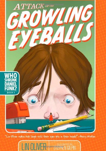 Attack of the Growling Eyeballs (Who Shrunk Daniel Funk?) Cover