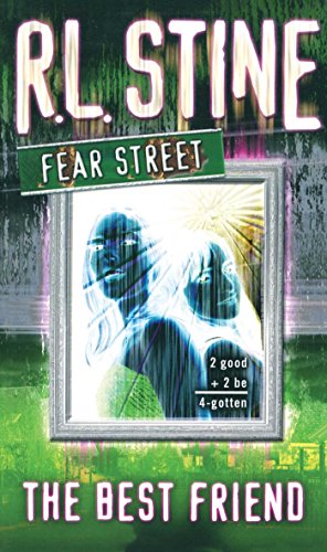 The Best Friend (Fear Street) Cover