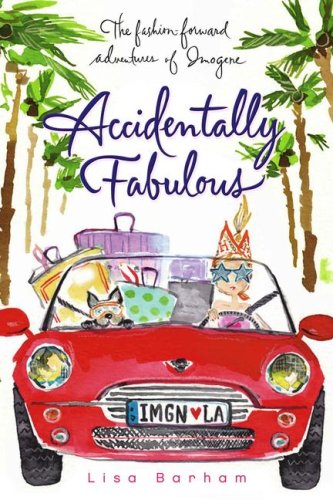 Accidentally Fabulous (The Fashion-Forward Adventures of Imogene) Cover