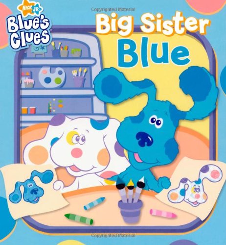 Big Sister Blue (Blue's Clues) Cover