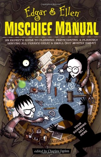 Edgar & Ellen Mischief Manual (Edgar and Ellen) Cover