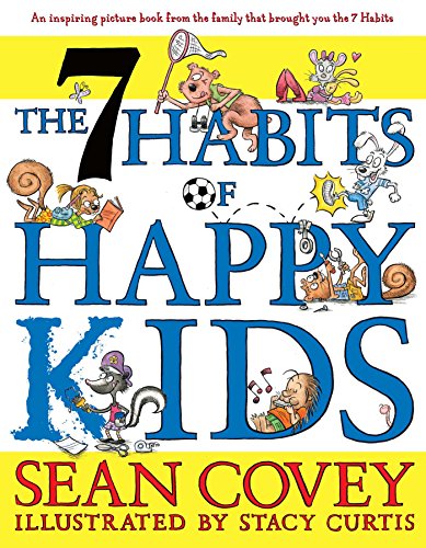The 7 Habits of Happy Kids Cover