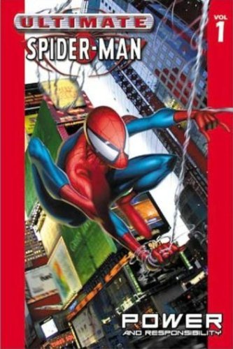 Power and Responsibility (Ultimate Spider-Man (Sagebrush)) Cover