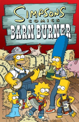 Simpsons Comics Barn Burner Cover