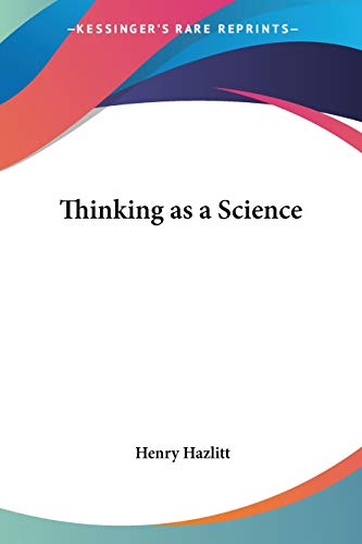 Thinking as a Science Cover