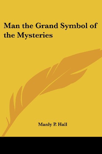 Man the Grand Symbol of the Mysteries Cover