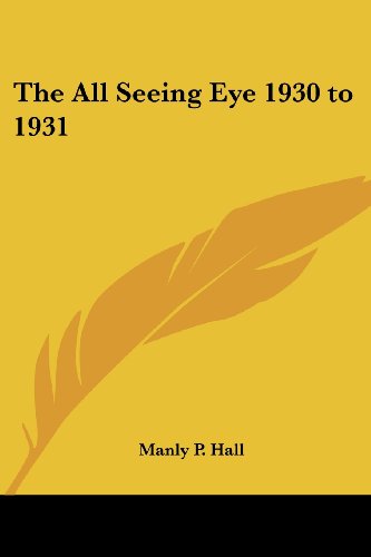 The All Seeing Eye 1930 to 1931 Cover