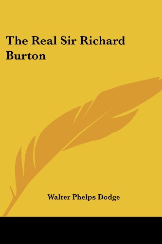 The Real Sir Richard Burton Cover