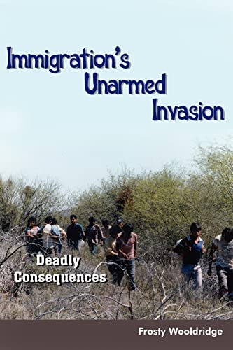 Immigration's Unarmed Invasion Cover