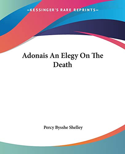 Adonais An Elegy On The Death Cover