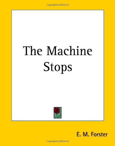 The Machine Stops Cover