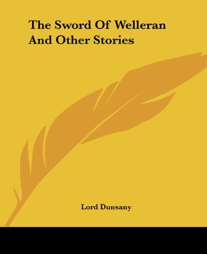 The Sword Of Welleran And Other Stories Cover