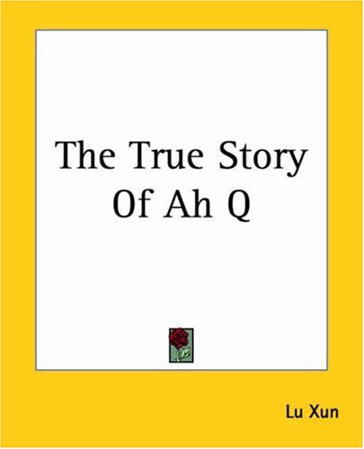 The True Story Of Ah Q Cover