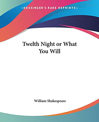 Twelth Night Or What You Will Cover