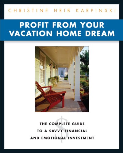 Profit from Your Vacation Home Dream Cover