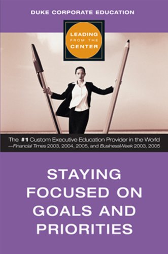 Staying focused on goals and priorities Cover
