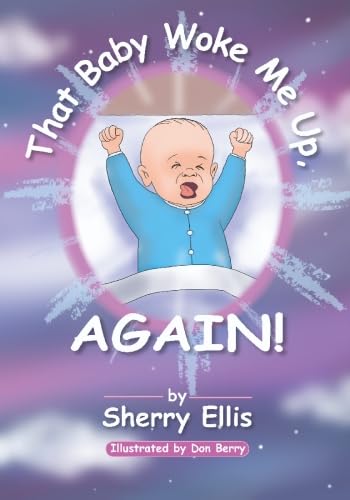 That Baby Woke Me Up, AGAIN Cover