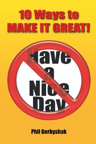 10 Ways to Make It Great! Cover