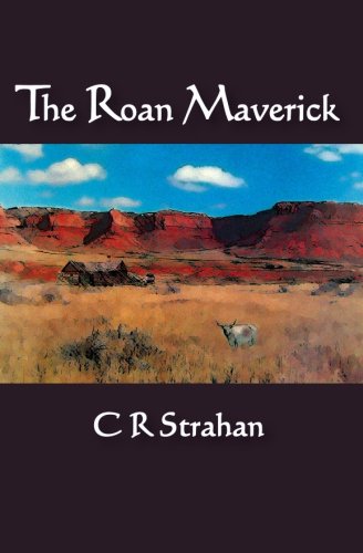 The Roan Maverick Cover