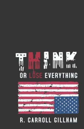 THINK or Lose Everything Cover