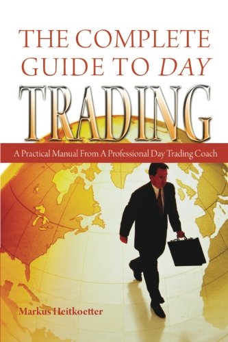The complete guide to day trading Cover