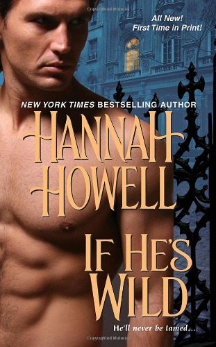 If He's Wild By Hannah Howell Cover