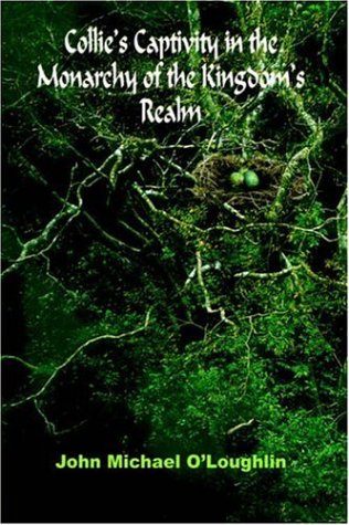 Collie's Captivity in the Monarchy of the Kingdom's Realm Cover