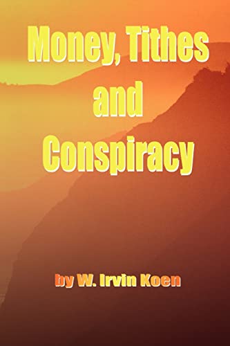 Money, Tithes and Conspiracy Cover