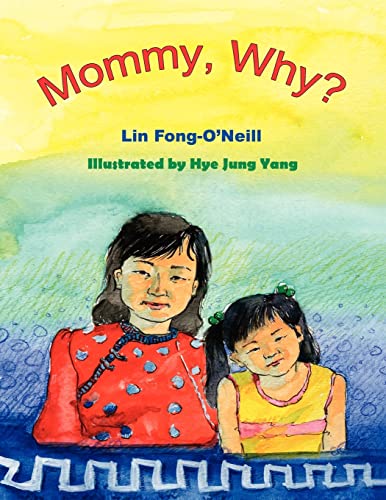 Mommy, Why? Cover