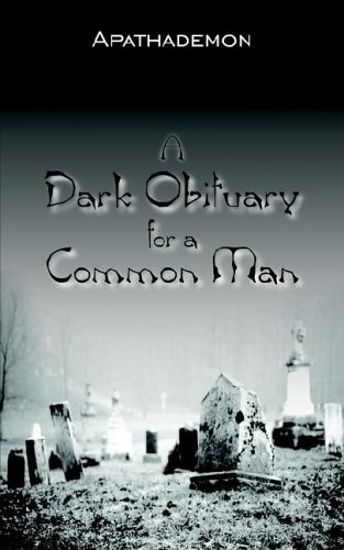 A Dark Obituary For a Common Man Cover