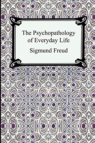 The Psychopathology of Everyday Life Cover