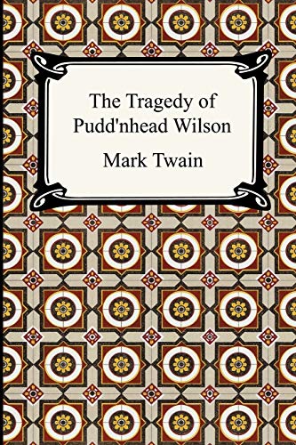 The Tragedy of Pudd'nhead Wilson Cover