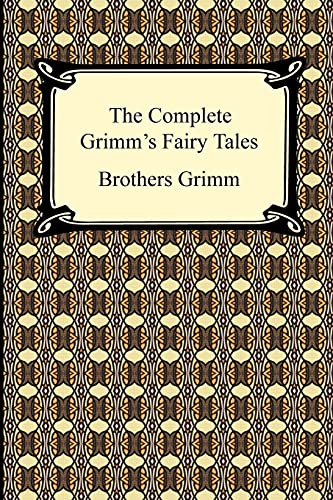 The Complete Grimm's Fairy Tales Cover