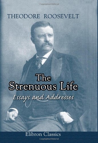 The Strenuous Life Cover
