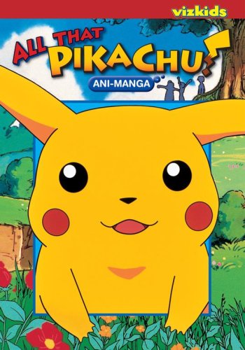 All That Pikachu! Animanga Cover
