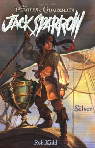 Silver (Pirates of the Caribbean: Jack Sparrow) Cover