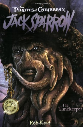 The Timekeeper (Pirates of the Caribbean: Jack Sparrow) Cover