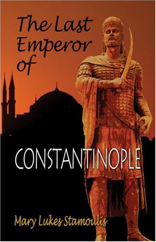The Last Emperor of Constantinople Cover