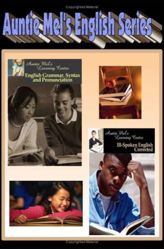 Auntie Mel's English Grammar, Syntax and Pronunciation Cover