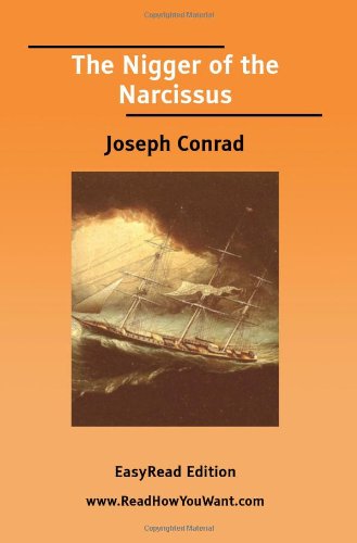 The Nigger of the Narcissus [EasyRead Edition] Cover
