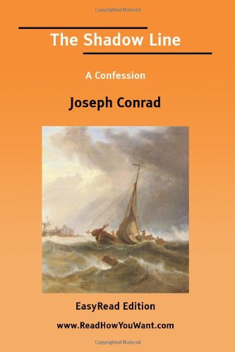 The Shadow Line A Confession [EasyRead Edition] Cover