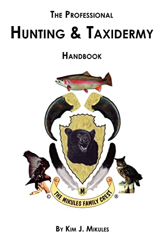 The Professional Hunting & Taxidermy HandBook Cover