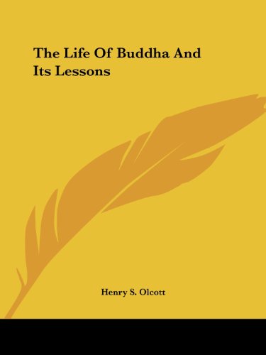 The Life Of Buddha And Its Lessons Cover