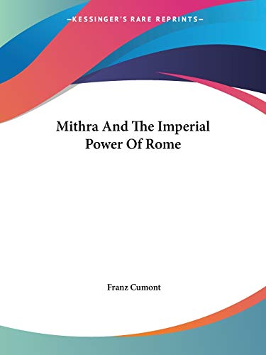 Mithra And The Imperial Power Of Rome Cover